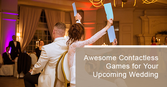 Awesome contactless games for your upcoming wedding